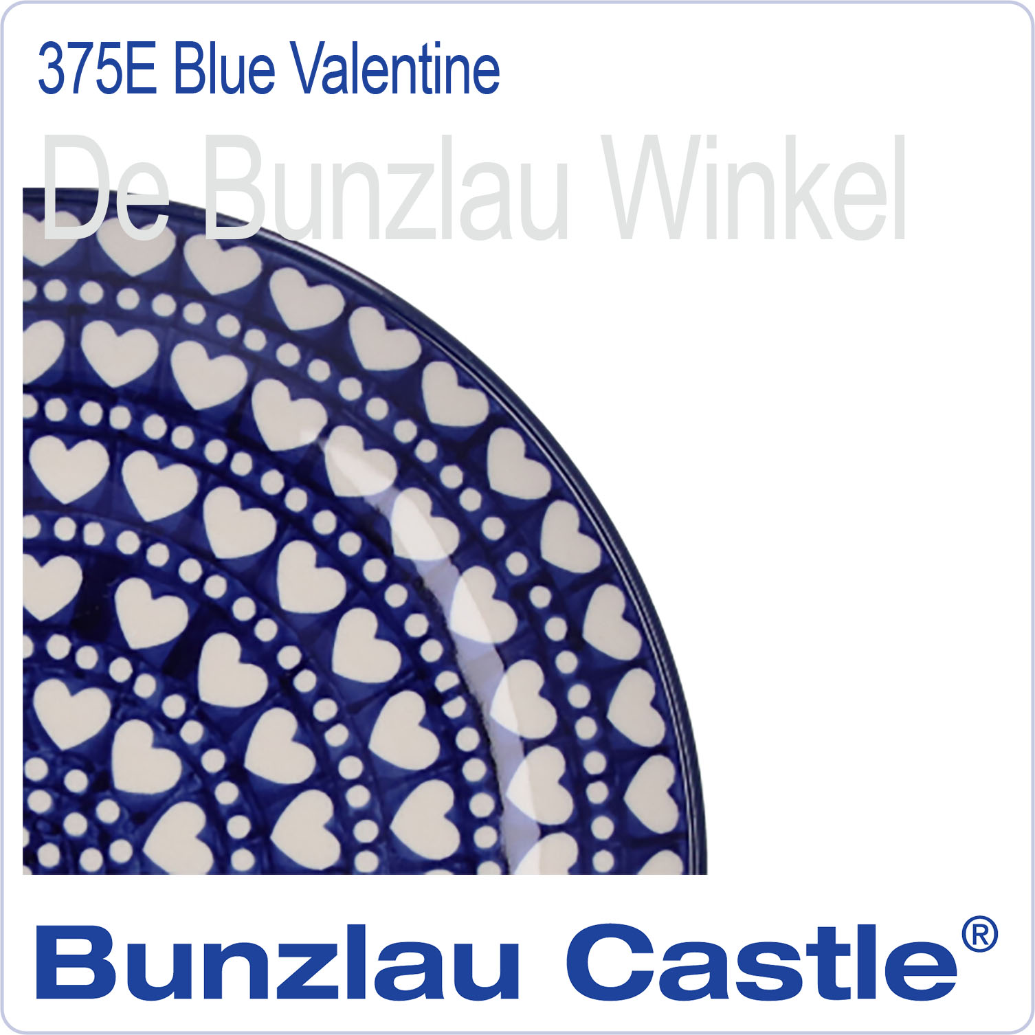 Bunzlau Blue Valentine (375E)
